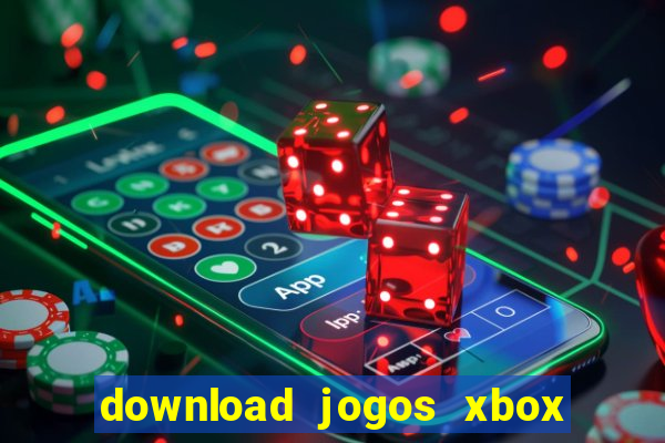 download jogos xbox 360 xex